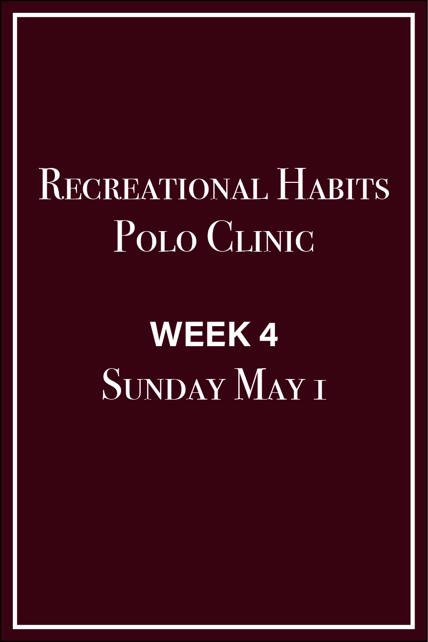 RH Polo Clinic - Weekend 4: May 1